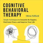 Cognitive Behavioral Therapy