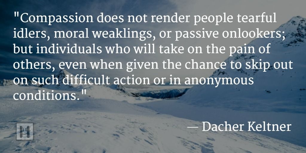 Dacher Keltner Positive Psychology Quotes