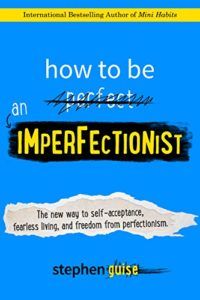 How to Be an Imperfectionist