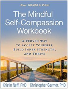 Mindful Self-Compassion Workbook