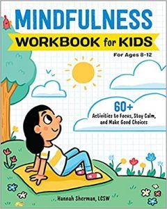 Mindfulness Workbook for Kids