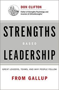 Strengths based leadership