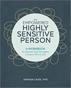 The Empowered Highly Sensitive Person