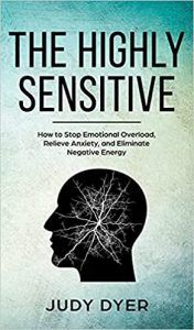 The Highly Sensitive