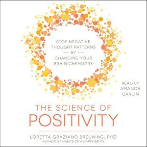 The Science of Positivity