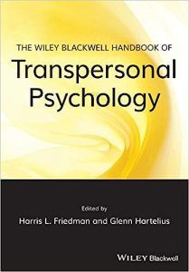 The Wiley Blackwell Handbook of Transpersonal Psychology